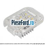 Lampa plafoniera LED Ford Tourneo Custom 2014-2018 2.0 EcoBlue 105 cp