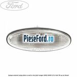 Lampa semnal aripa fata cu soclu clar Ford Ranger 2002-2006 2.5 D 4x4 78 cp