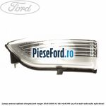 Lampa semnal oglinda dreapta Ford Ranger 2016-2020 3.2 TDCi 4x4 200 cp