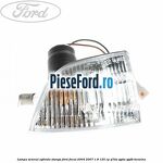 Lampa semnal oglinda stanga Ford Focus 2004-2007 1.8 125 cp
