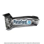 Lampa semnal oglinda stanga Ford Kuga 2019-2023 1.5 EcoBoost 183 cp