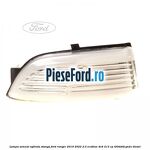 Lampa semnal oglinda stanga Ford Ranger 2019-2022 2.0 EcoBlue 4x4 213 cp