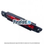 Lampa stop aditionala Ford Ranger 2019-2022 2.0 EcoBlue 4x4 170 cp