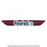 Lampa stop aditionala Ford Transit 2019-2023 2.0 EcoBlue 185 cp