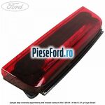 Lampa stop centrala superioara Ford Transit Connect 2013-2018 1.6 TDCi 115 cp