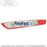 Lampa stop dreapta 3/5 usi nivel 1 Ford Focus 2008-2011 1.6 TDCi 109 cp