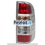 Lampa stop dreapta Ford Ranger 2006-2012 2.5 TDCi 4x4 143 cp