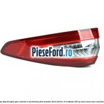 Lampa stop dreapta spre exterior 4 usi berlina Ford Mondeo 2014-2018 1.5 EcoBoost 160 cp