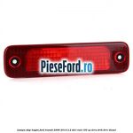 Lampa stop hayon Ford Transit 2006-2014 2.2 TDCi RWD 100 cp