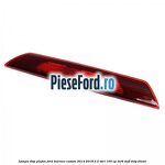 Lampa stop plafon Ford Tourneo Custom 2014-2018 2.2 TDCi 100 cp