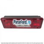 Lampa stop stanga model platforma Ford Transit 2014-2018 2.0 EcoBlue 4x4 130 cp