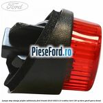 Lampa stop stanga plafon aditionala Ford Transit 2019-2023 2.0 EcoBlue 4x4 130 cp