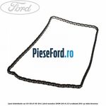 Lant distributie an 03/2010-05/2011 Ford Mondeo 2008-2014 2.0 EcoBoost 203 cp TNBA benzina