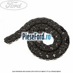 Lant distributie Ford Mondeo 2014-2018 2.0 Hybrid 177 cp C20EDEF hybrid