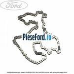 Lant distributie Ford Ranger 2012-2015 3.2 TDCi 4x4 200 cp