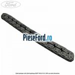 Lant pompa ulei Ford Galaxy 2007-2014 2.3 160 cp SEWA benzina