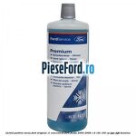 Lichid parbriz iarna Ford original 1L concentrat Ford Fiesta 2005-2008 1.6 16V 100 cp FYJA, FYJB benzina