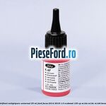 Lubrifiant antigripare universal 25 ML Ford Focus 2014-2018 1.0 EcoBoost 125 cp
