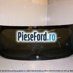 Luneta 4 usi berlina, Privacy Glass cu radio DAB Ford Focus 2014-2018 2.0 TDCi ST 185 cp