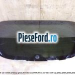 Luneta 5 usi combi, Privacy Glass Ford Focus 2008-2011 2.0 TDCi 136 cp