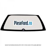 Luneta 5 usi hatckback Ford Focus 2011-2014 1.6 TDCi ECOnetic 105 cp