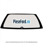 Luneta 5 usi hatckback Ford Focus 2011-2014 1.6 Ti 105 cp