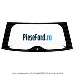 Luneta incalzita verde 5 Usi Ford Fiesta 2005-2008 1.4 TDCi 68 cp