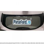 Luneta, pachet privacy glass Ford Kuga 2016-2018 1.5 EcoBoost 150 cp
