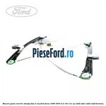 Macara geam electric stanga fata 3 Usi Ford Focus 1998-2004 2.0 16V 131 cp