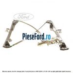 Macara geam electric stanga fata 4 Usi Ford Focus 1998-2004 1.6 16V 100 cp