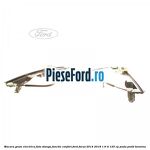 Macara geam electrica fata stanga functie confort Ford Focus 2014-2018 1.6 Ti 125 cp