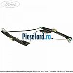 Macara geam fata stanga cu optiune de confort Ford Grand C-Max 2011-2015 1.0 EcoBoost 125 cp
