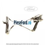 Macara geam fata stanga Ford Kuga 2013-2016 2.0 TDCi 4x4 136 cp