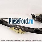 Macara geam spate dreapta electrica Ford Mondeo 2014-2018 2.0 TDCi 4x4 150 cp