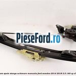 Macara geam spate stanga actionare manuala Ford Mondeo 2014-2018 2.5 149 cp