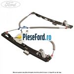 Macara geam usa fata dreapta electrica Ford B-Max 1.4 LPG 90 cp