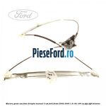 Macara geam usa fata dreapta manual 3 usi Ford Fiesta 2002-2005 1.6 16V 100 cp