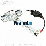 Macara usa spate dreapta 5 usi Ford Fiesta 2013-2017 1.6 ST 182 cp