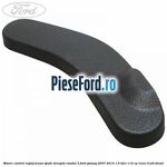 Maner control reglaj scaun spate dreapta randul 3 Ford Galaxy 2007-2014 1.6 TDCi 115 cp
