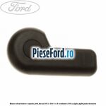Maner deschidere capota Ford Focus 2011-2014 1.6 EcoBoost 150 cp
