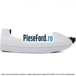 Maner exterior deschidere usa fata cu sistem KEYLESS Ford EcoSport 2019-2023 1.5 Ti-VCT 122 cp