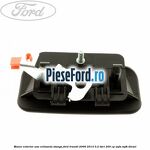 Maner exterior usa culisanta stanga Ford Transit 2006-2014 3.2 TDCi 200 cp