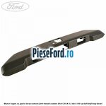 Maner hayon cu gaura locas camera Ford Transit Custom 2014-2018 2.2 TDCi 100 cp