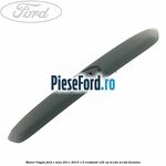 Maner hayon Ford C-Max 2011-2015 1.0 EcoBoost 125 cp