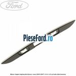 Maner hayon keyless Ford Focus C-Max 2003-2007 1.6 Ti 115 cp