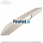 Maner hayon primerizat Ford Tourneo Connect 2013-2018 1.0 EcoBoost 100 cp