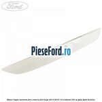 Maner hayon varianta fara camera Ford Kuga 2013-2016 1.6 EcoBoost 150 cp
