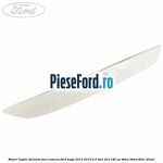 Maner hayon varianta fara camera Ford Kuga 2013-2016 2.0 TDCi 4x4 180 cp