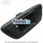Maner interior usa dreapta spate Ford Fiesta 2008-2012 1.4 TDCi 68 cp