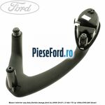 Maner interior usa fata florida stanga Ford Ka 2009-2016 1.3 TDCi 75 cp
